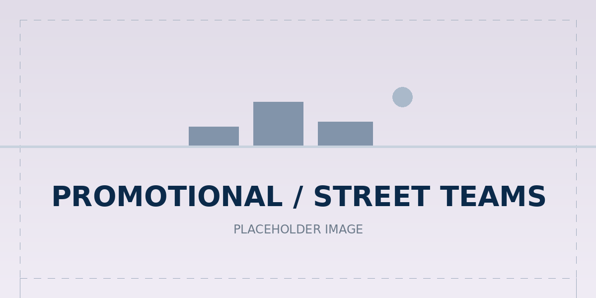 Promotional / Street Teams - placeholder image 3
